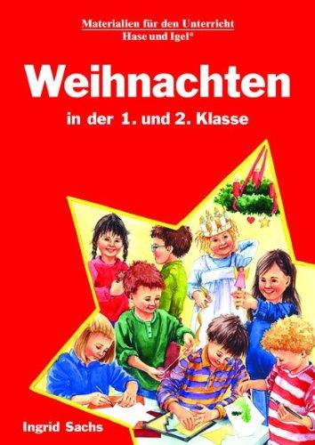 Weihnachten in der 1. und 2. Klasse