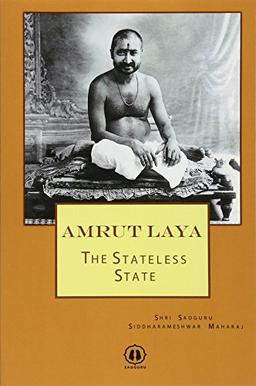 Amrut Laya: The Stateless State