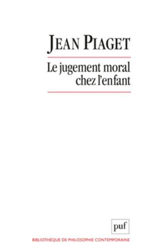 Le Jugement moral chez l'enfant