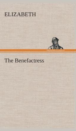 The Benefactress