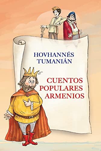 Cuentos populares armenios (Narrativa Carena, Band 648)