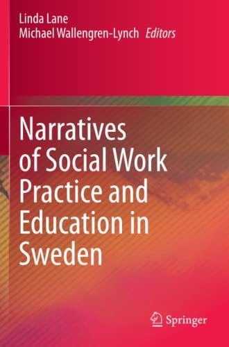 Narratives of Social Work Practice and Education in Sweden