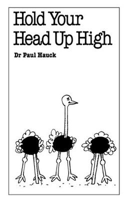 Hold Your Head Up High (Overcoming common problems)