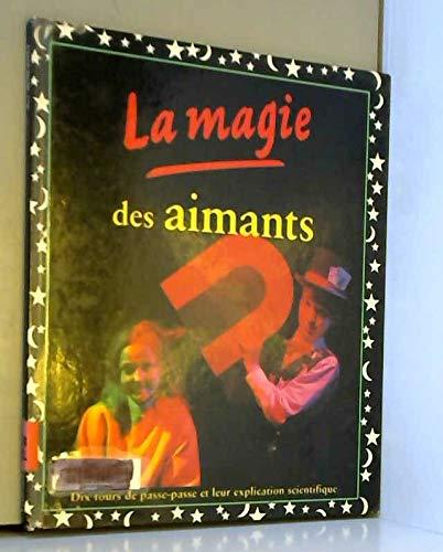 La magie des aimants