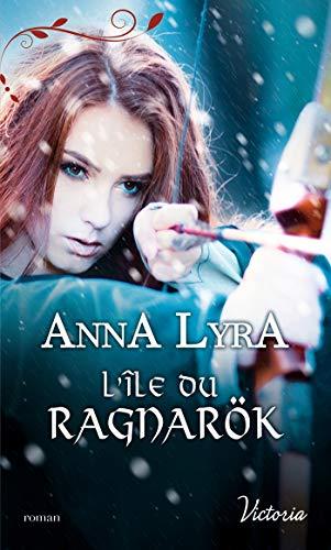 Les amants du Vinland. Vol. 2. L'île du Ragnarök