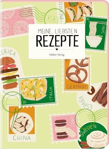 Meine liebsten Rezepte - Weltreise: Einschreibbuch