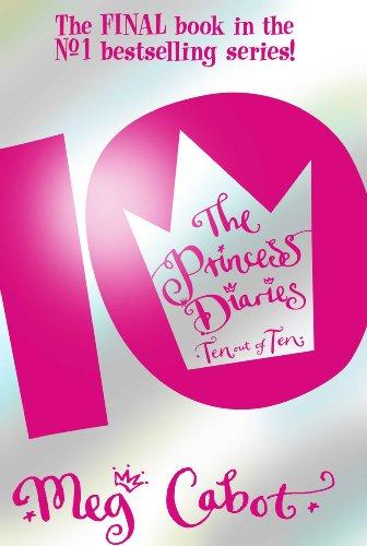 Princess Diaries: Ten Out of Ten