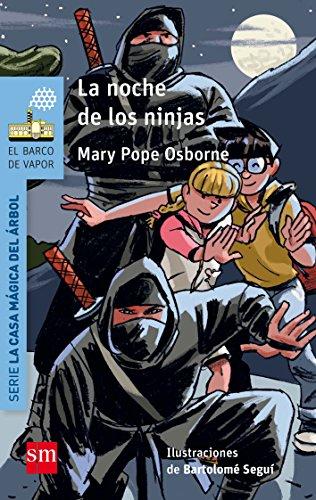 La noche de los ninjas (El Barco de Vapor Azul)