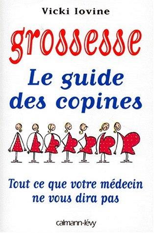 Grossesse : le guide des copines