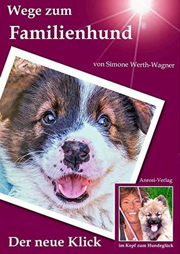 Wege zum Familienhund: Der neue Klick