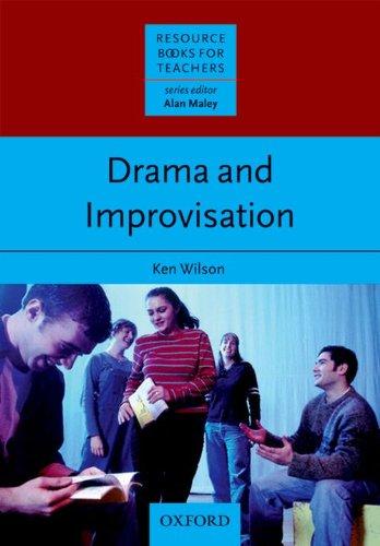 Resource Books for Teachers: Drama and Improvisation (Resource Books Teach)