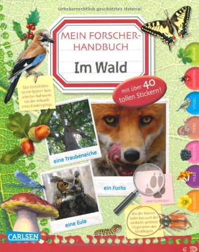 Mein Forscherhandbuch - Im Wald