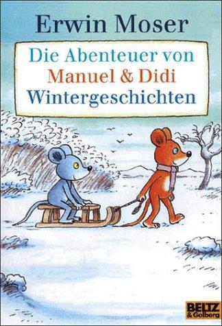 Die Abenteuer von Manuel & Didi, Wintergeschichten