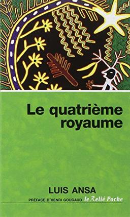 Le quatrième royaume