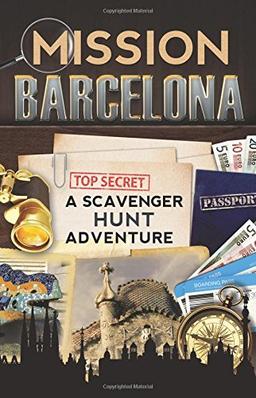 Mission Barcelona: A Scavenger Hunt Adventure (For Kids)