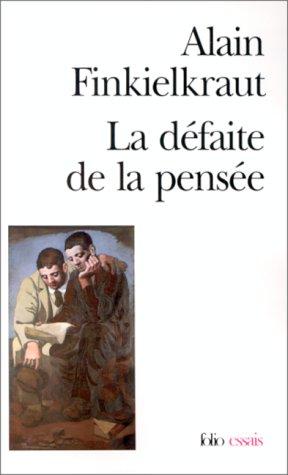 La défaite de la pensée