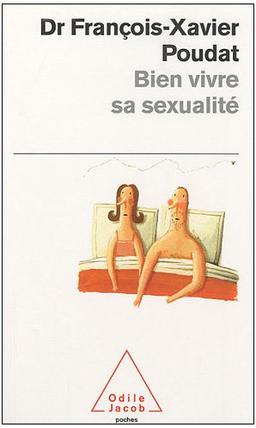 Bien vivre sa sexualité