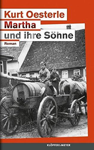 Martha und ihre Söhne - Roman