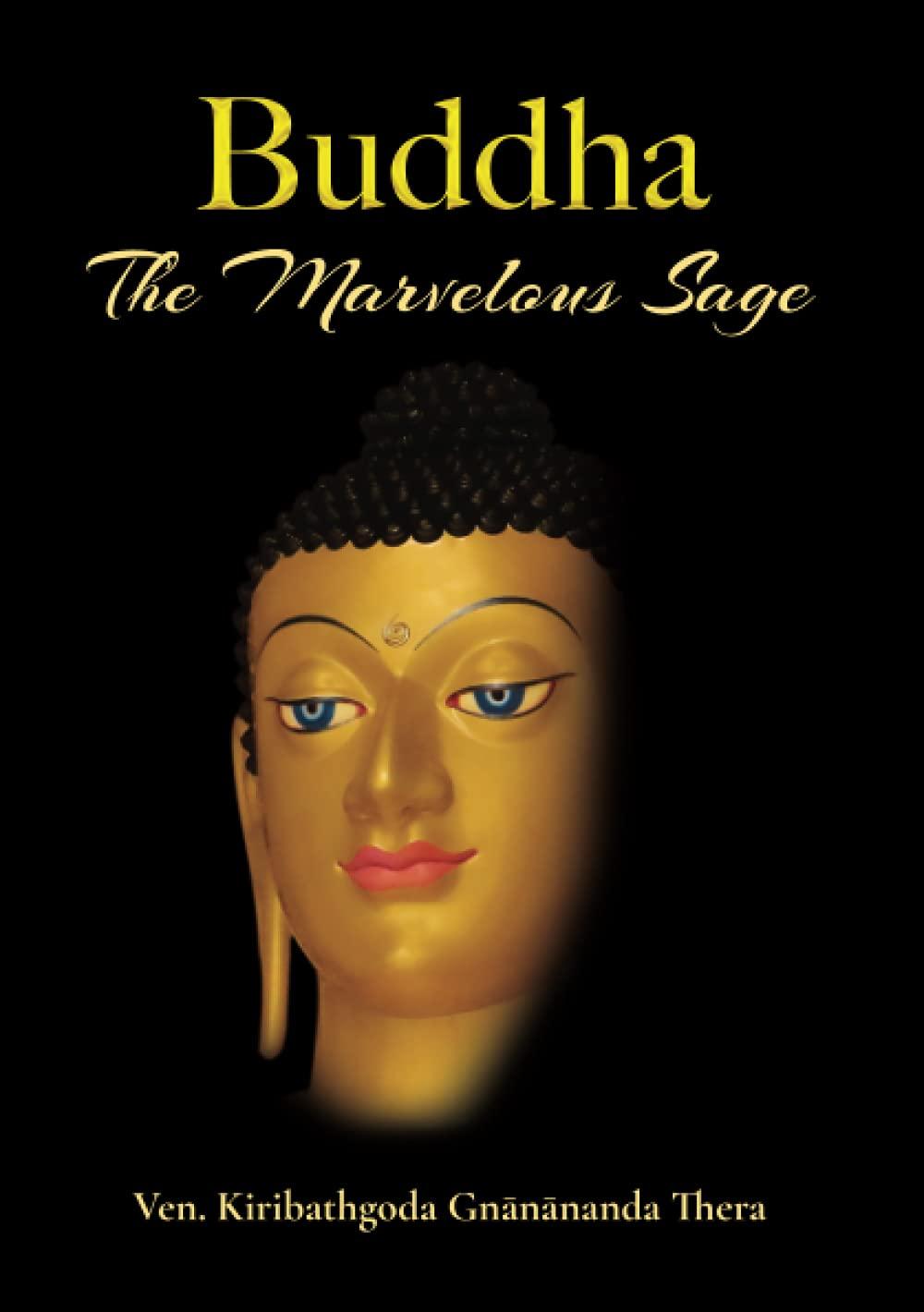 Buddha: The Marvelous Sage