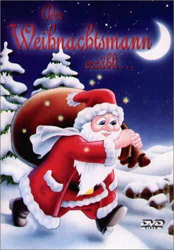 Der Weihnachtsmann erzählt