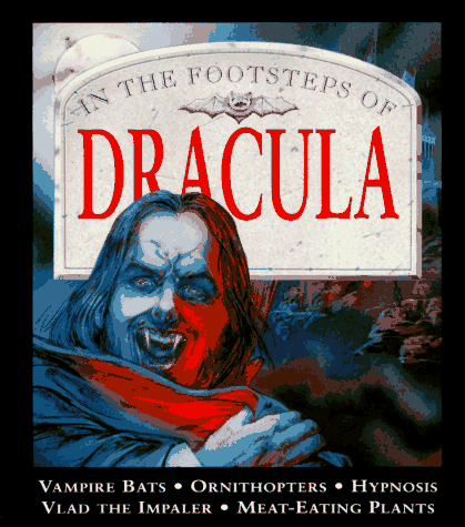 Dracula (In the Footsteps of)