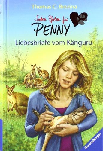 Sieben Pfoten für Penny 30: Liebesbriefe vom Känguru