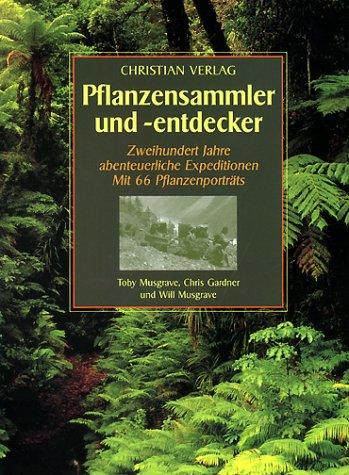 Pflanzensammler und -entdecker