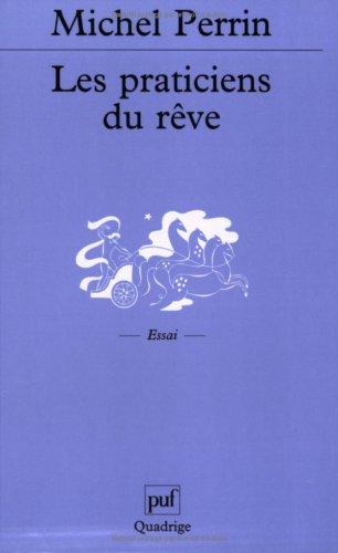 Les praticiens du rêve : un exemple de chamanisme