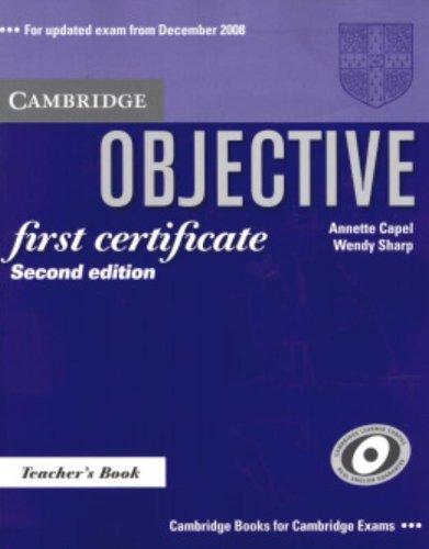 Objective First Certificate Teacher's Book 2nd Edition