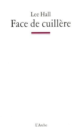 Face de cuillère