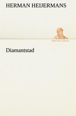 Diamantstad (TREDITION CLASSICS)