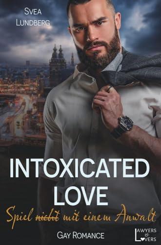 Intoxicated Love: Spiel (nicht) mit einem Anwalt (Lawyers & Lovers)