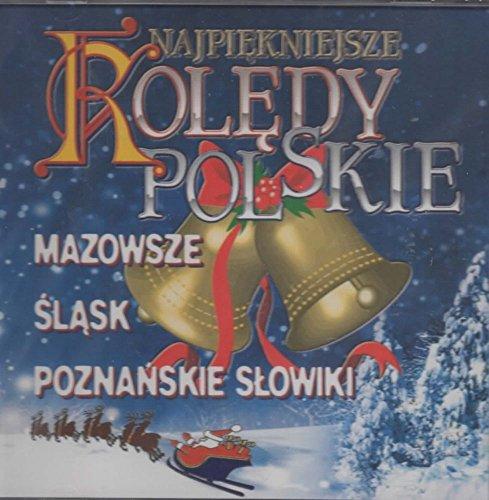 Najpiekniejsze Koledy Polskie (Most beautiful Polish Carols)