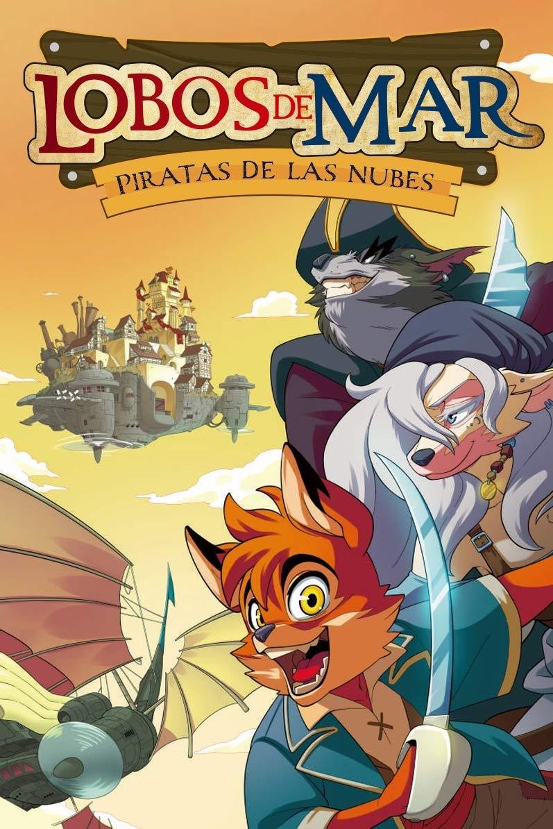 Piratas de las nubes (Lobos de mar)