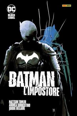 L'impostore. Batman (DC Black label)