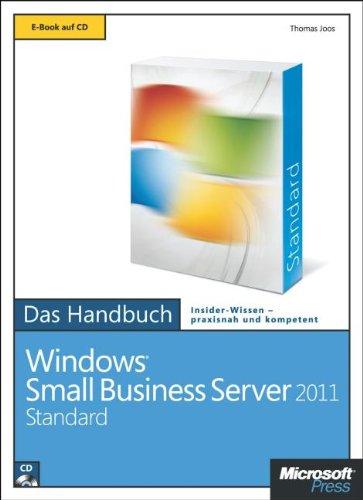 Microsoft Windows Small Business Server 2011 Standard  - Das Handbuch