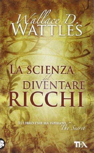 La scienza del diventare ricchi