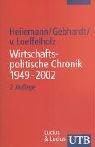 Wirtschaftspolitische Chronik der Bundesrepublik 1949-2002