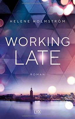 Working Late (Free-Falling-Reihe, Band 1)