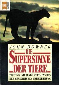 Die Supersinne der Tiere