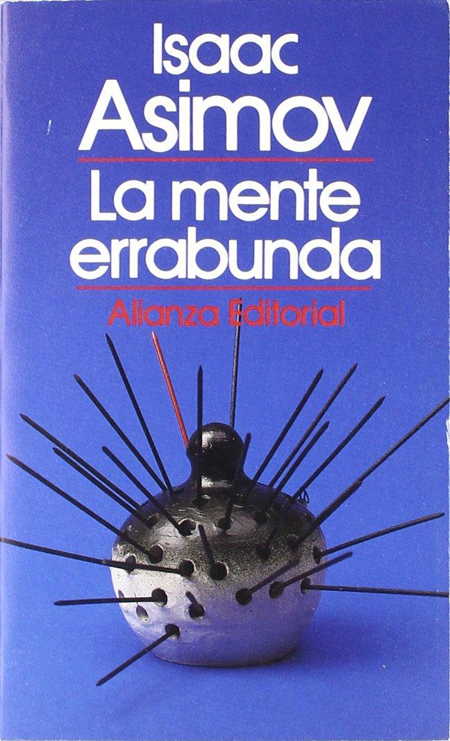 La mente errabunda (El Libro De Bolsillo (Lb))