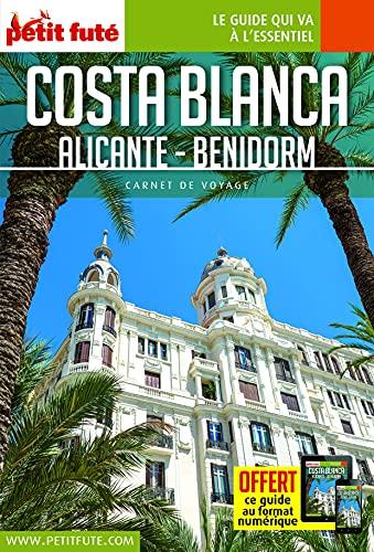 Costa Blanca : Alicante, Benidorm