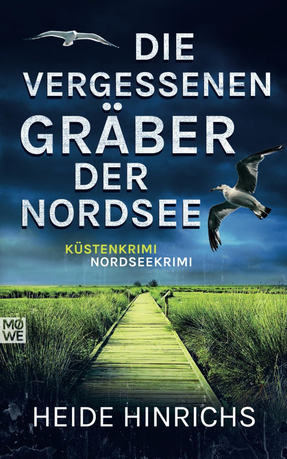 Die vergessenen Gräber der Nordsee: Küstenkrimi - Nordseekrimi (Nordsee-Krimis mit Koopmann und Neuhof, Band 5)