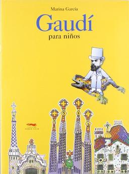 Gaudí para niños (Aprender y descubrir)