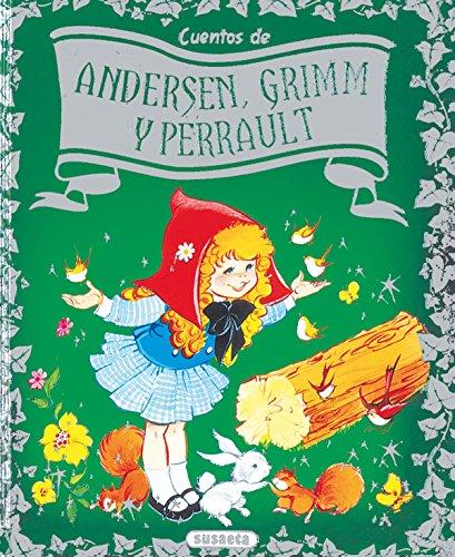 Cuentos de Andersen, Grimm y Perrault