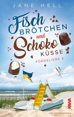 Fischbrötchen und Schokoküsse. Ein Ostseeroman | Fördeliebe 4