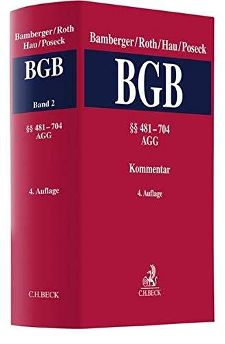 Bürgerliches Gesetzbuch  Band 2: §§ 481-704, AGG: Kommentar