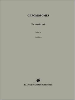 Chromosomes: The Complex Code