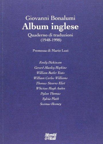 Album inglese. Quaderno di traduzioni 1948-1998 (Andar per storie)