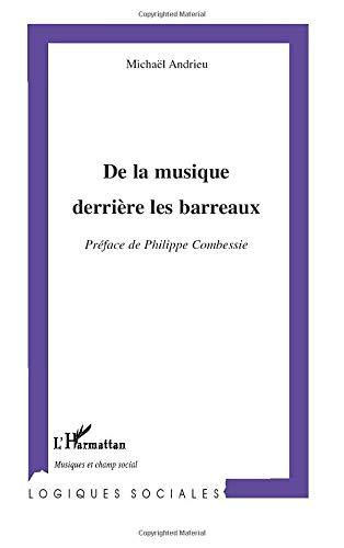 De la musique derrière les barreaux